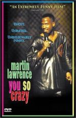 Watch Martin Lawrence: You So Crazy Putlocker