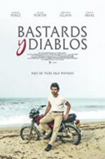 Watch Bastards y Diablos Putlocker