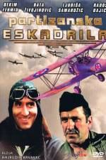 Watch Partizanska eskadrila Putlocker