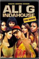 Watch Ali G Indahouse Putlocker