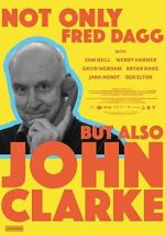 Watch Not Only Fred Dagg But Also John Clarke Putlocker