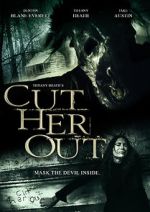 Watch Cut Her Out Putlocker
