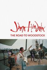 Watch Jimi Hendrix: The Road to Woodstock Putlocker