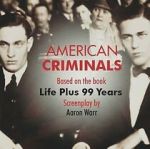 Watch American Criminals Putlocker