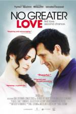 Watch No Greater Love Putlocker