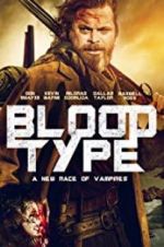 Watch Blood Type Putlocker
