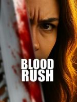 Watch Blood Rush Putlocker