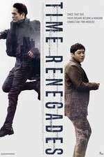 Watch Time Renegades Putlocker