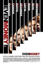 Watch Even Money Putlocker