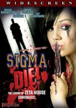 Watch Sigma Die! Putlocker