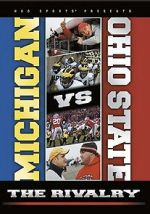 Watch Michigan vs. Ohio State: The Rivalry Putlocker