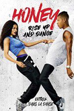 Watch Honey Rise Up and Dance Putlocker