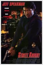 Watch Street Knight Putlocker