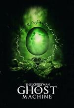 Watch The Lonely Man with the Ghost Machine Putlocker