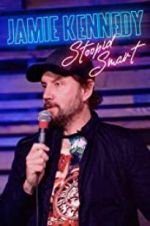 Watch Jamie Kennedy: Stoopid Smart Putlocker