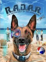 Watch R.A.D.A.R.: The Adventures of the Bionic Dog Putlocker