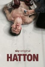 Watch Hatton Putlocker