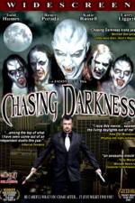 Watch Chasing Darkness Putlocker