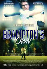 Watch Brampton\'s Own Putlocker