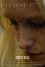 Watch Lola\'s Last Letter Putlocker