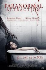Watch Paranormal Attraction Putlocker