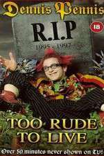 Watch Dennis Pennis R.I.P. Putlocker