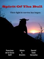 Watch Spirit of the Bull Putlocker