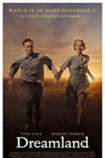 Watch Dreamland Putlocker