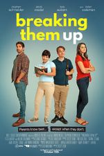 Watch Breaking Them Up Putlocker