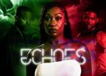 Watch Echoes Putlocker