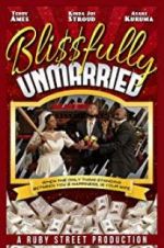 Watch Blissfully Unmarried Putlocker