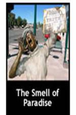 Watch The Smell of Paradise Putlocker