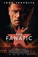 Watch The Fanatic Putlocker