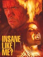 Watch Insane Like Me? Putlocker