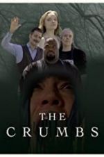 Watch The Crumbs Putlocker