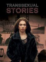 Watch Transsexual Stories (TV Special 2015) Putlocker