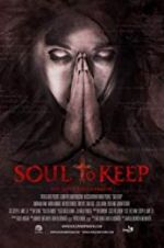 Watch Soul to Keep Putlocker