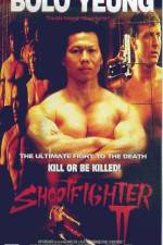 Watch Shootfighter II Putlocker