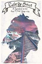 Watch Exile by Choice Putlocker