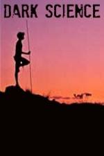 Watch Dark Science Putlocker