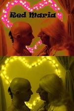 Watch The Rebellion of Red Maria Putlocker