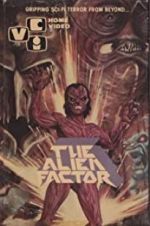 Watch The Alien Factor Putlocker