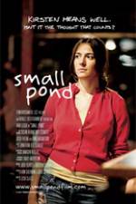 Watch Small Pond Putlocker