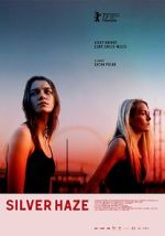 Watch Silver Haze Putlocker