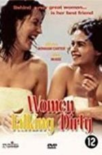 Watch Women Talking Dirty Putlocker