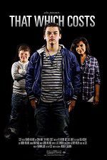 Watch That Which Costs Putlocker