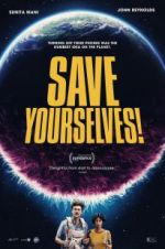 Watch Save Yourselves! Putlocker
