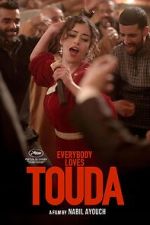 Watch Everybody Loves Touda Putlocker