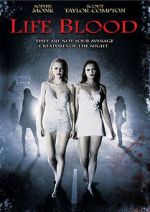 Watch Life Blood Putlocker