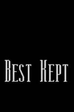 Watch Best Kept Putlocker